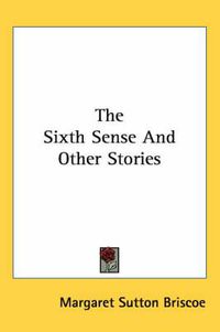 Cover image for The Sixth Sense and Other Stories