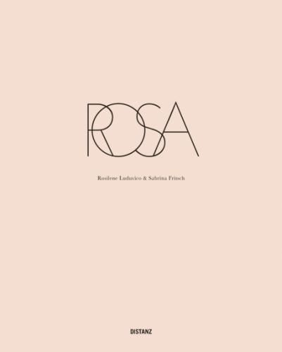 Cover image for ROSA: Rosilene Luduvico & Sabrina Fritsch