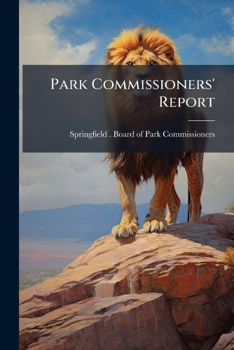 Cover image for Park Commissioners' Report