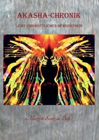 Cover image for Akasha-Chronik: Licht und goettliches Bewusstsein