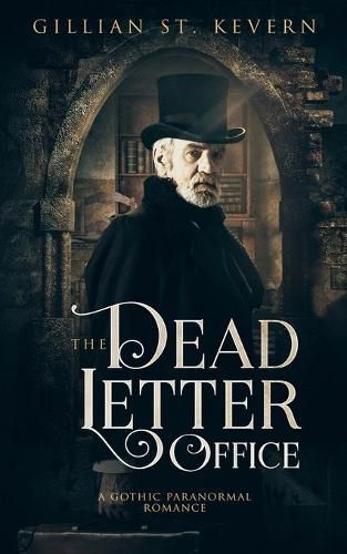 Cover image for The Dead Letter Office: A Gothic Paranormal Romance