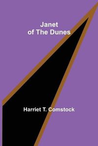 Cover image for Janet of the Dunes