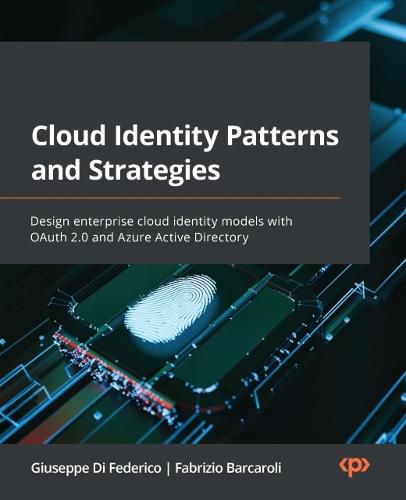 Cover image for Cloud Identity Patterns and Strategies