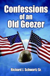 Cover image for Confessions of an Old Geezer