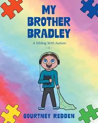 Cover image for My Brother Bradley