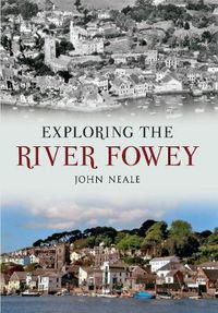 Cover image for Exploring the River Fowey