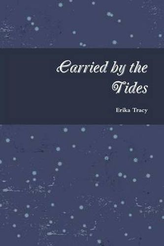 Cover image for Carried by the Tides