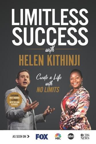 Cover image for Limitless Success with Helen Kithinji