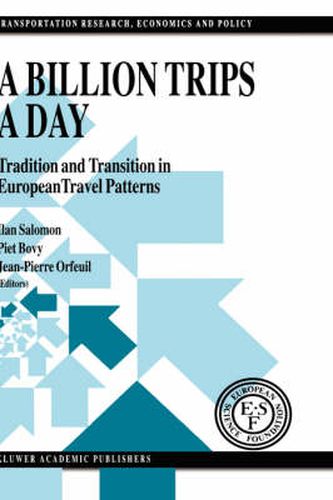 Cover image for A Billion Trips a Day: Tradition and Transition in European Travel Patterns