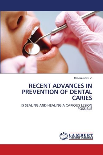 Cover image for Recent Advances in Prevention of Dental Caries