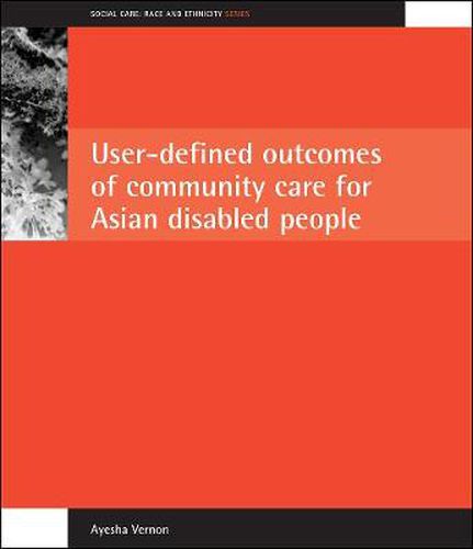 Cover image for User-defined outcomes of community care for Asian disabled people