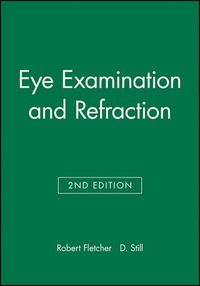 Cover image for Eye Examination and Refraction