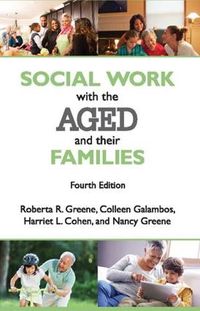 Cover image for social work with the AGED and their FAMILIES