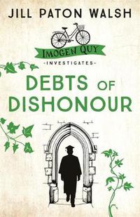 Cover image for Debts of Dishonour: A Riveting Mystery set in Cambridge