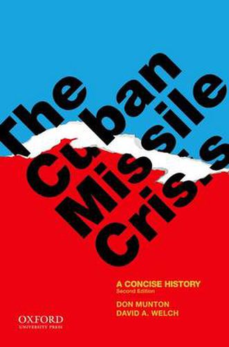 Cover image for The Cuban Missile Crisis: A Concise History