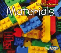 Cover image for Materials: Real Size Science (Real Size Science)