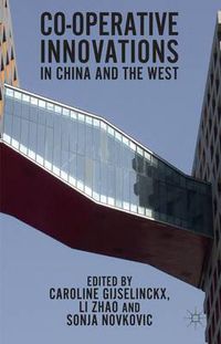 Cover image for Co-operative Innovations in China and the West