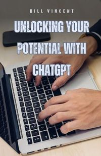 Cover image for Unlocking Your Potential with ChatGPT