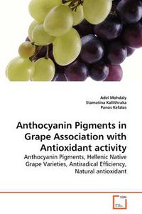 Cover image for Anthocyanin Pigments in Grape Association with Antioxidant Activity