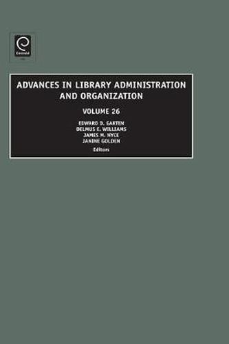 Cover image for Advances in Library Administration and Organization