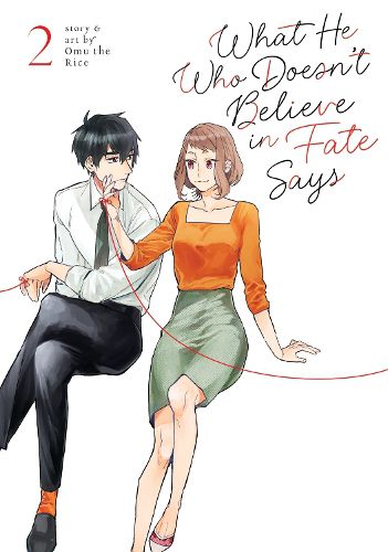 Cover image for What He Who Doesn't Believe in Fate Says Vol. 2