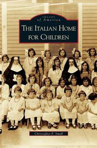 Cover image for Italian Home for Children