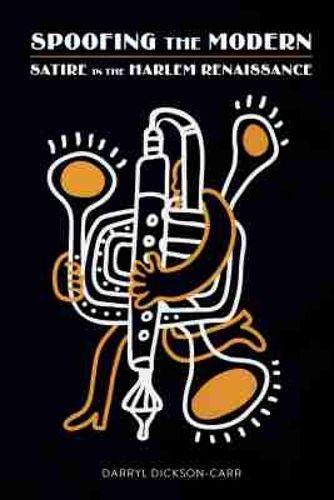 Cover image for Spoofing the Modern: Satire in the Harlem Renaissance