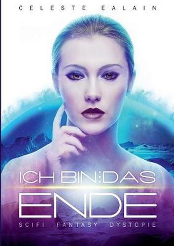 Cover image for Ich bin ... das Ende