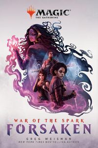 Cover image for War of the Spark: Forsaken (Magic: The Gathering)