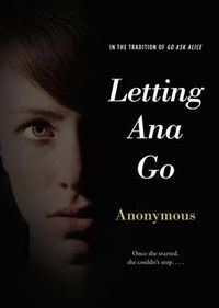 Cover image for Letting Ana Go