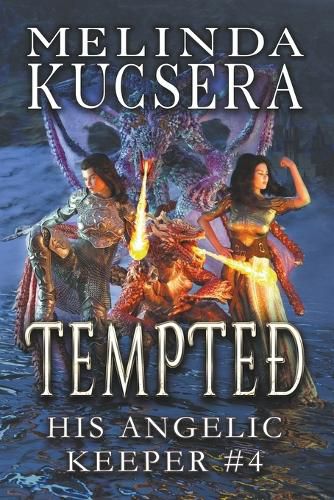 Cover image for His Angelic Keeper Tempted