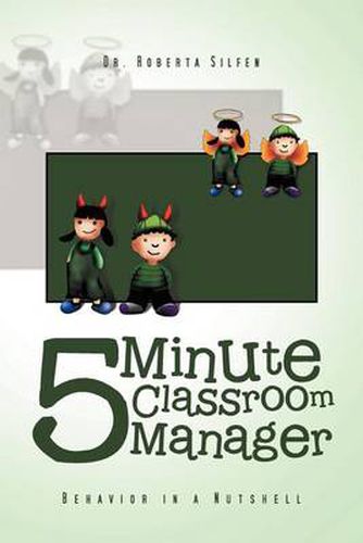 Cover image for 5 Minute Classroom Manager: Behavior in a Nutshell