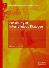 Cover image for Possibility of Interreligious Dialogue