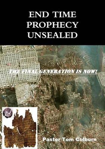 Cover image for End Time Prophecy Unsealed