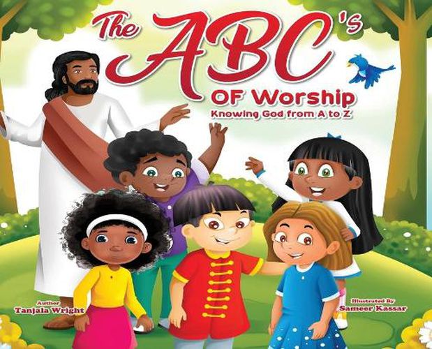 Cover image for The ABC's of Worship...Knowing God from A to Z: Knowing God from A to Z