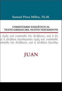 Cover image for Comentario Exegetico Al Texto Griego del N.T. - Juan