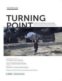 Cover image for Turning Point: A New Comprehensive Strategy for Countering Violent Extremism