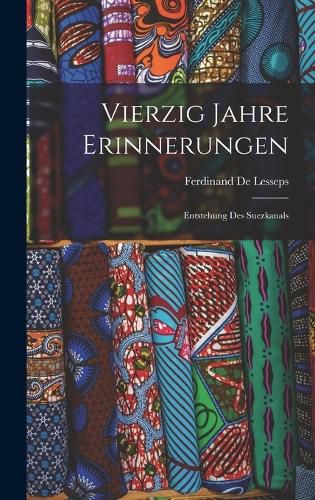 Cover image for Vierzig Jahre Erinnerungen