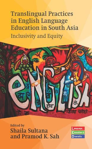 Cover image for Translingual Practices in English Language Education in South Asia