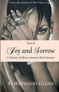 Cover image for Times of Joy and Sorrow: A Collection of African American Short Fiction