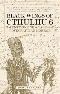 Cover image for Black Wings of Cthulhu (Volume Six)