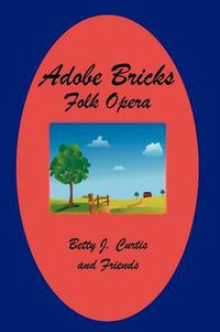 Cover image for Adobe Bricks Folk Opera