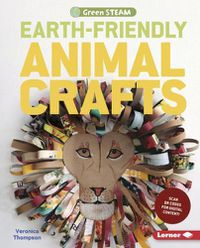 Cover image for Earth-Friendly Animal Crafts