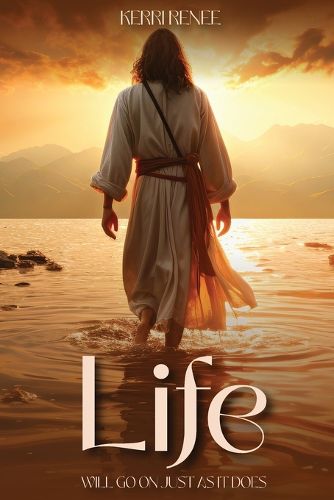 Cover image for Life Will Go On Just As It Does