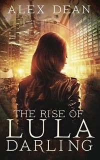 Cover image for The Rise of Lula Darling