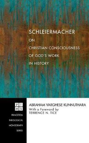 Cover image for Schleiermacher on Christian Consciousness of God's Work in History