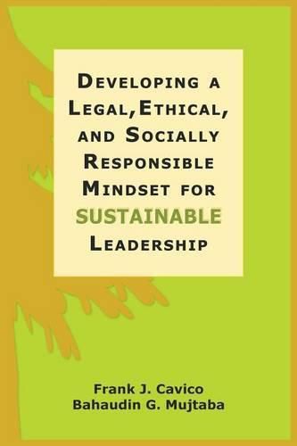 Cover image for Developing a Legal, Ethical, and Socially Responsible Mindset for Sustainable Leadership