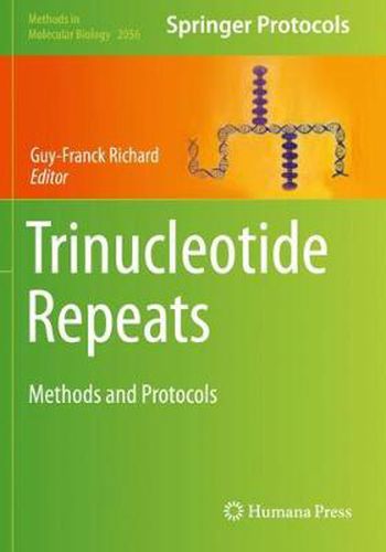 Cover image for Trinucleotide Repeats: Methods and Protocols