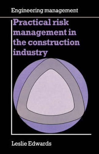 Cover image for Practical risk management in the construction industry