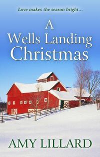 Cover image for A Wells Landing Christmas